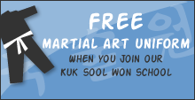 Free Martial Arts Uniform: When you join our Kuk Sool Won School